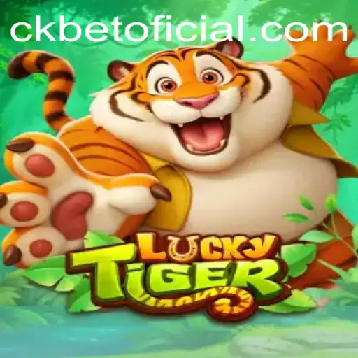 Descubra o Jogo LuckyTiger e o CKBET Link: Regras e Estratégias em Destaque